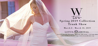 Wtoo by Watters Trunk Show Coming Soon to Lotus Bridal Long Island - March 8th thru 10th